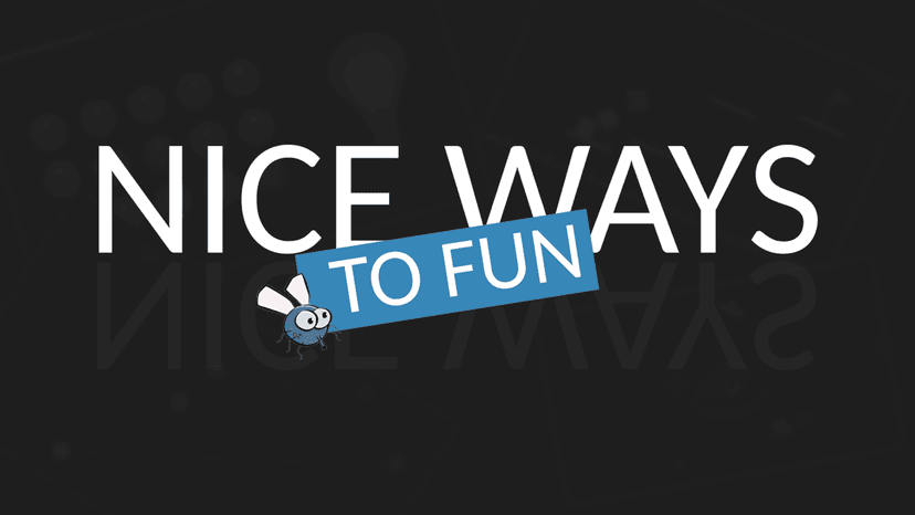 Nice Ways To Fun