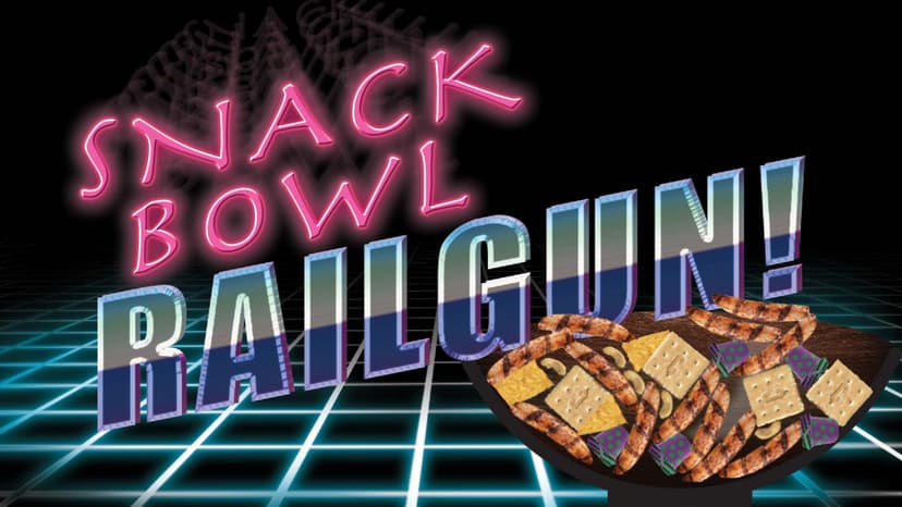 Snack Bowl Rail Gun