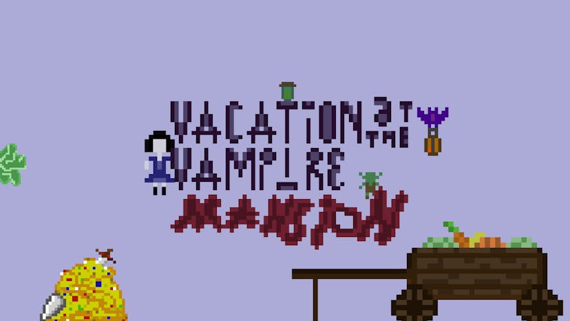 Vacation at the Vampire Mansion